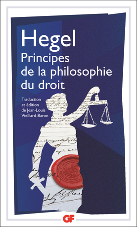 Principes de la philosophie du droit | Hegel