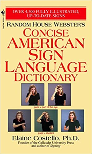  Concise American Sign Language Dictionary | Costello, Elaine