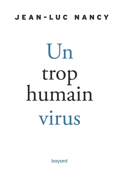 Un trop humain virus | Nancy, Jean-Luc