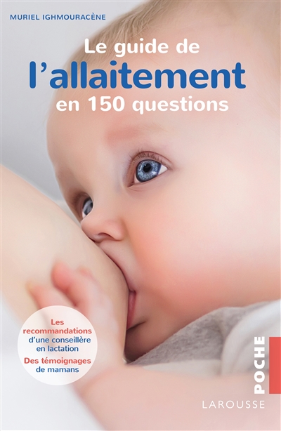 Guide de l'allaitement (Le) | Ighmouracène, Muriel