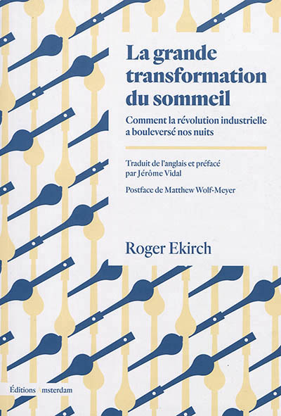 grande transformation du sommeil (La) | Ekirch, A. Roger