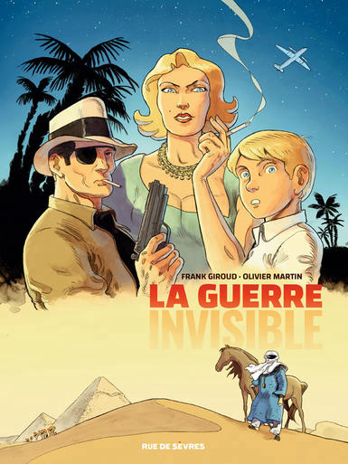 La guerre invisible T.01 - L'agence | Giroud, Frank