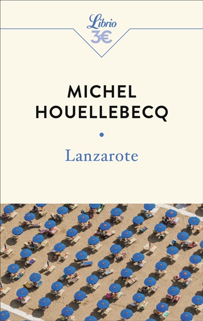 Lanzarote | Houellebecq, Michel