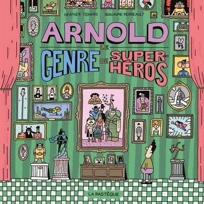 Arnold, le genre de super-héros  | Tekavec, Heather