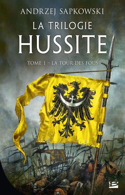 La trilogie hussite T.01 - La tour des fous  | Sapkowski, Andrzej