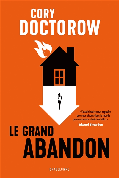 grand abandon (Le) | Doctorow, Cory