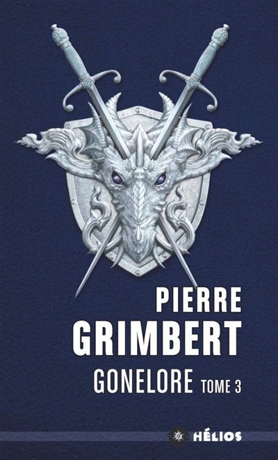 Gonelore T.03 - Les Chiffonniers | Grimbert, Pierre