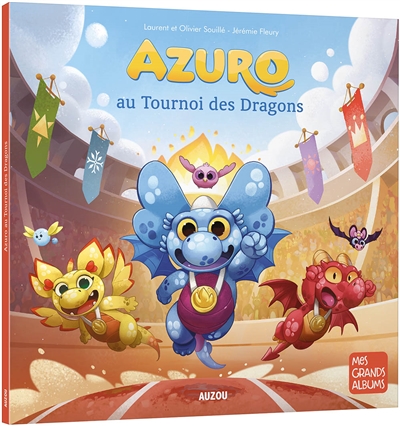 Azuro - au tournoi des dragons | Souillé, Laurent