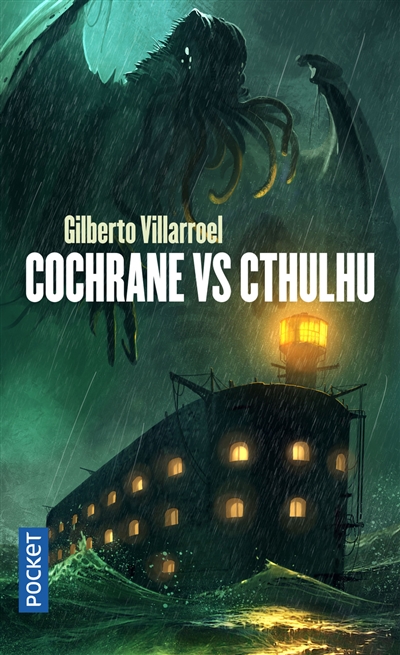 Cochrane vs Cthulhu | Villarroel, Gilberto