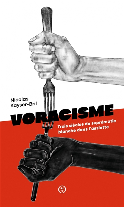 Voracisme | Kayser-Bril, Nicolas
