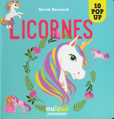 Licornes (livre pop-up) | Hawcock, David