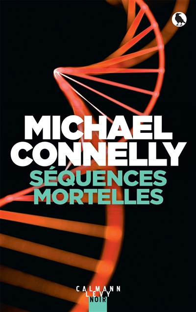 Séquences mortelles | Connelly, Michael