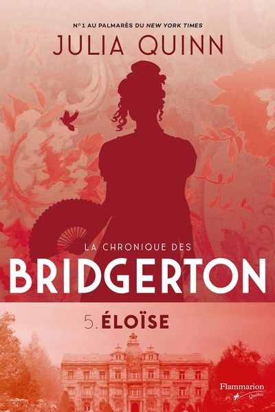 La chronique des Bridgerton T.05 - Éloïse  | Quinn, Julia