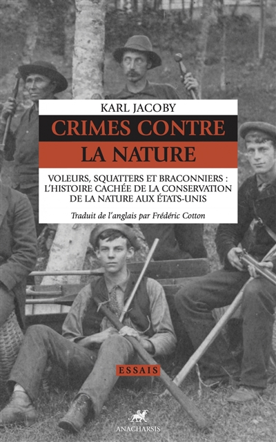 Crimes contre la nature | Jacoby, Karl