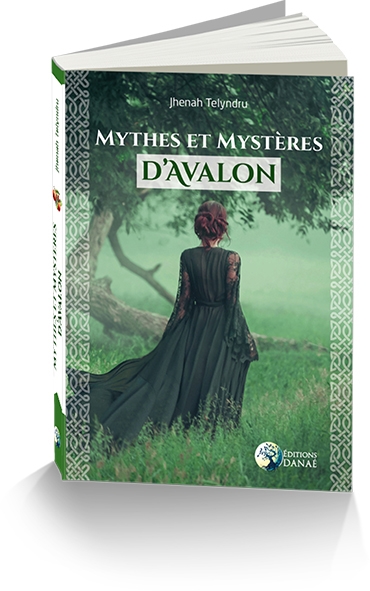 Mythes et mystères d'Avalon | Telyndru, Jhenah