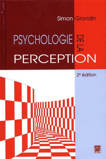 Psychologie de la perception  | Grondin, Simon