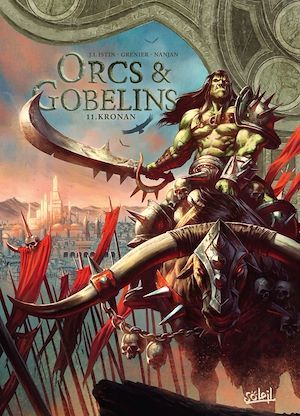 Orcs & gobelins T.11 - Kronan | Istin, Jean-Luc