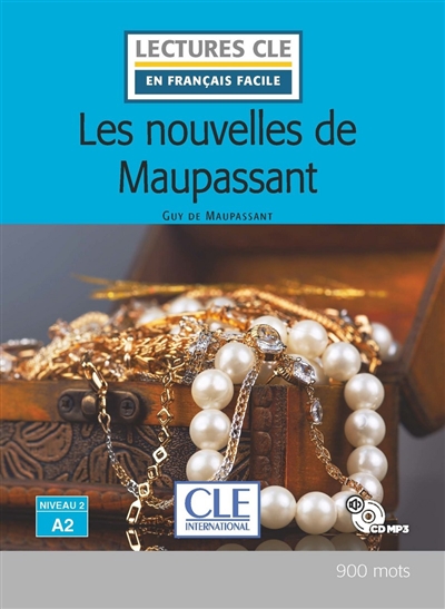 Nouvelles de Maupassant (Les) | Maupassant, Guy de