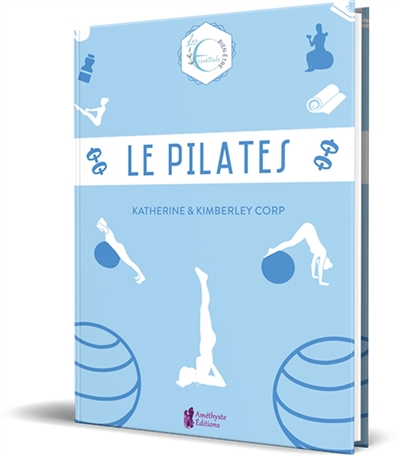 Pilates (Le) | Corp, Katherine