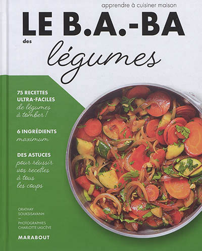 B.a.-ba des légumes (Le) | Orathay