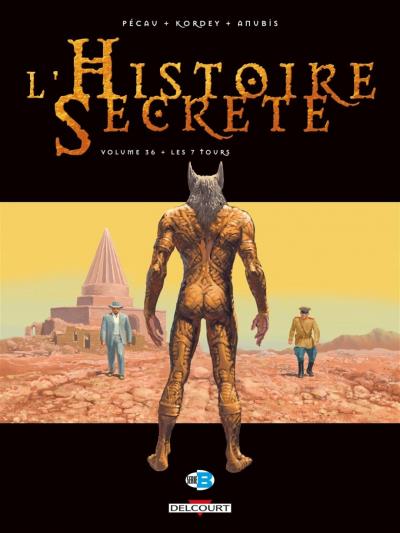L'histoire secrète T.36 - Les 7 tours du diable | Pécau, Jean-Pierre