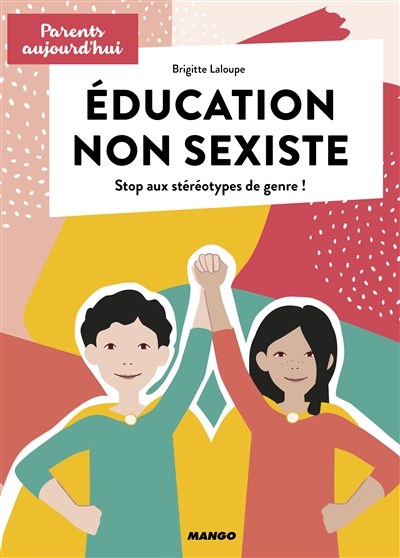 Education non sexiste | Laloupe, Brigitte