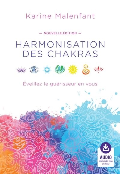 Harmonisation des chakras  | Malenfant, Karine