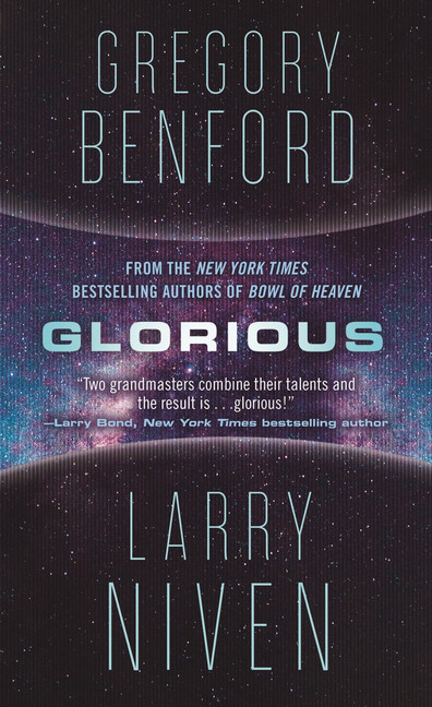 Bowl of Heaven T.03 - Glorious | Benford, Gregory