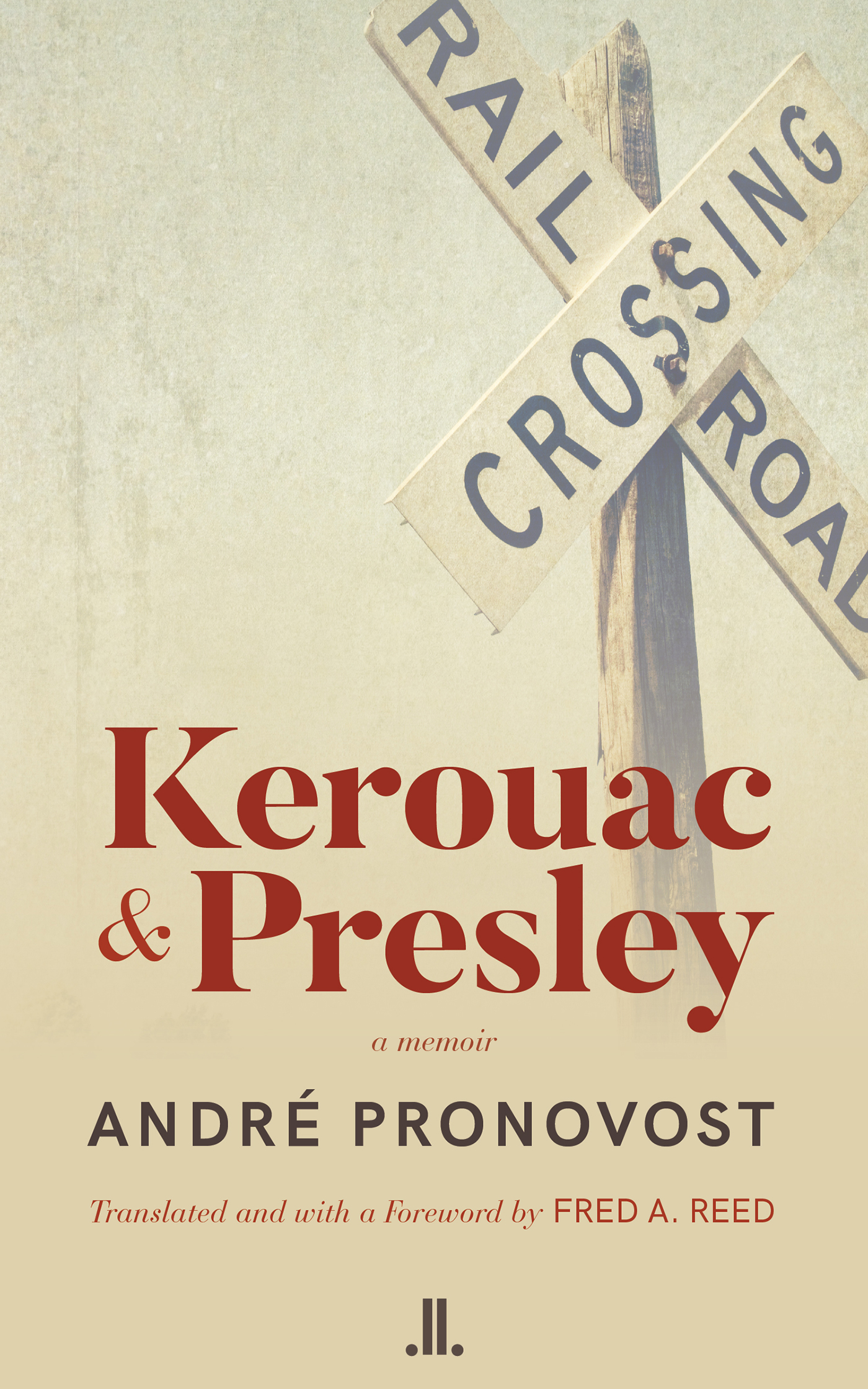 Kerouac & Presley | Pronovost, André