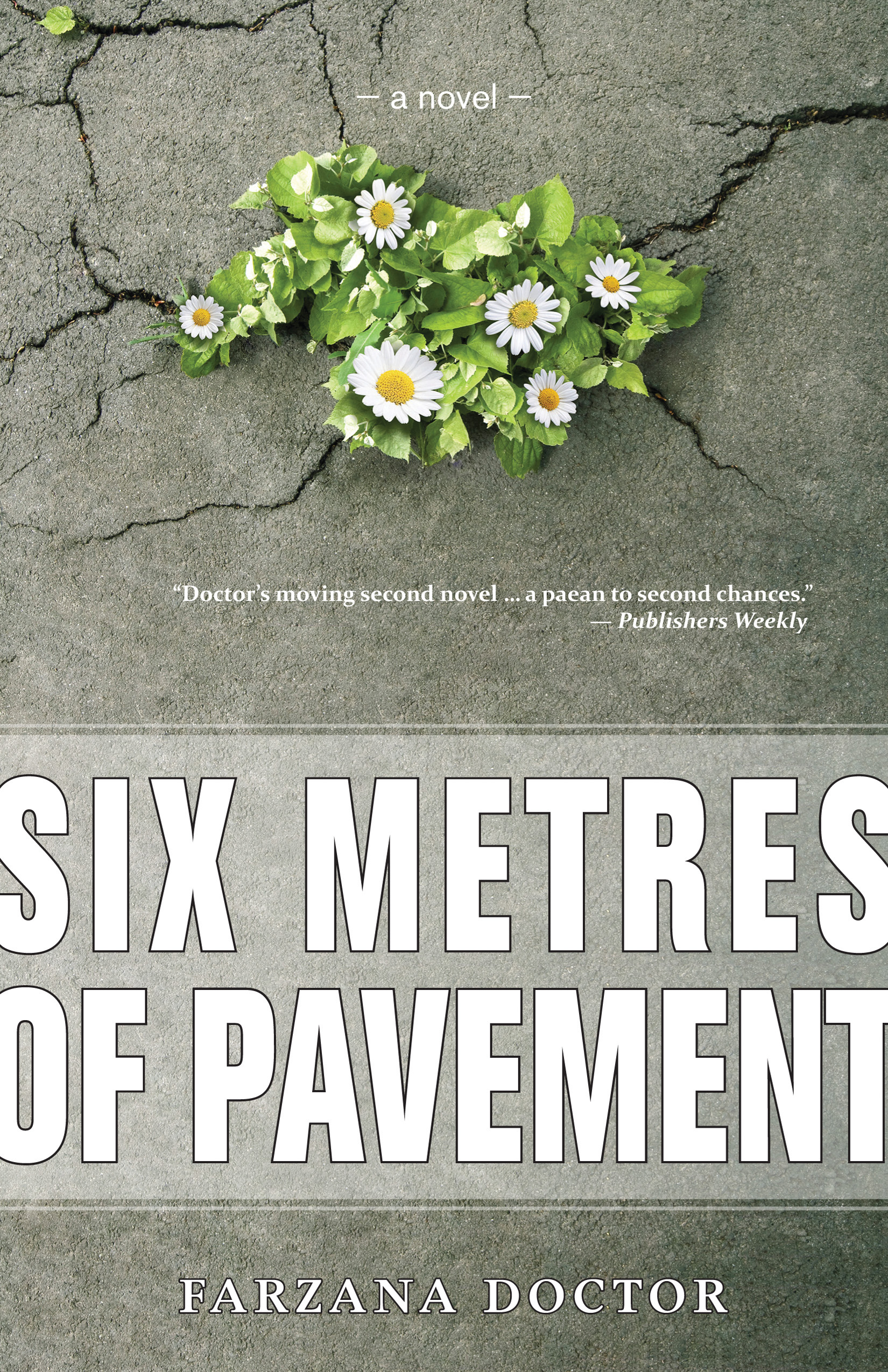 Six Metres of Pavement | Doctor, Farzana