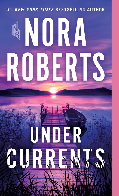Under Currents | Roberts, Nora