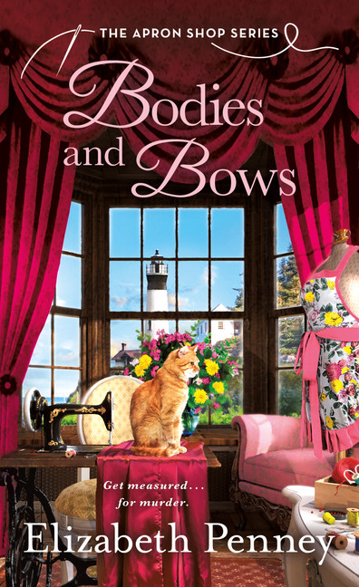 Apron Shop T.03 - Bodies and Bows | Penney, Elizabeth