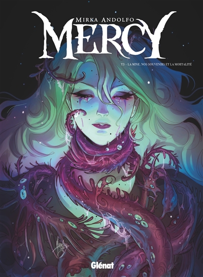 Mercy T.03 - La mine, nos souvenirs et la mortalité  | Andolfo, Mirka