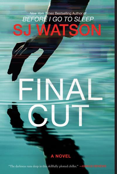 Final Cut  | Watson, S. J.