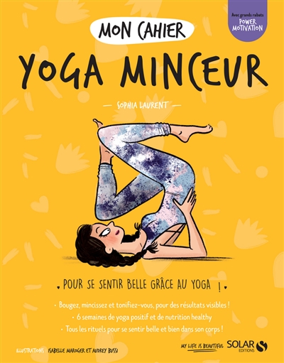 Mon cahier yoga minceur | Laurent, Sophia