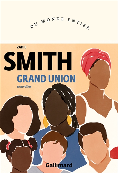 Grand Union | Smith, Zadie