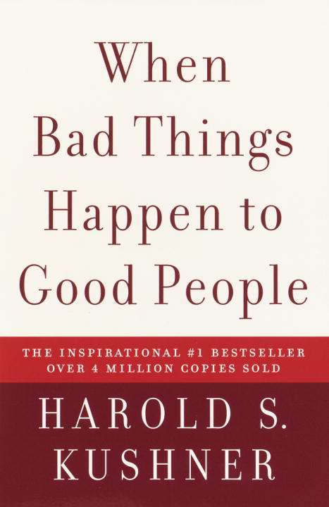 When Bad Things Happen to Good People | Kushner, Harold S.