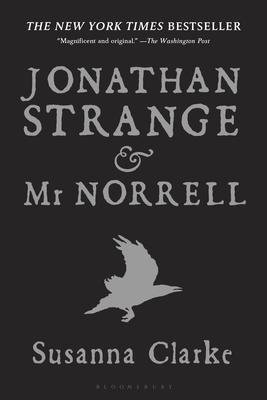 Jonathan Strange & Mr Norrell | Clarke, Susanna