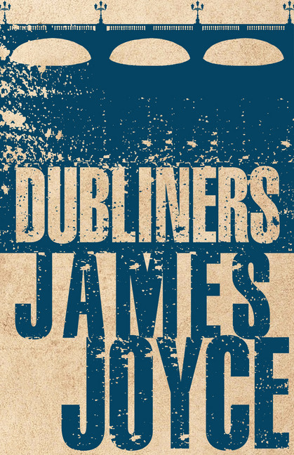 Dubliners | Joyce, James