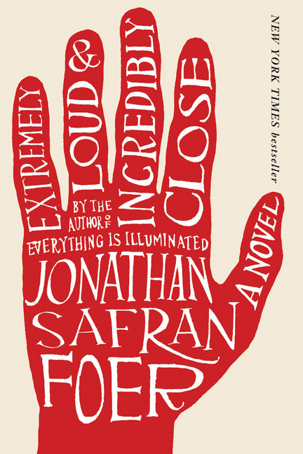 Extremely Loud and Incredibly Close | Foer, Jonathan Safran