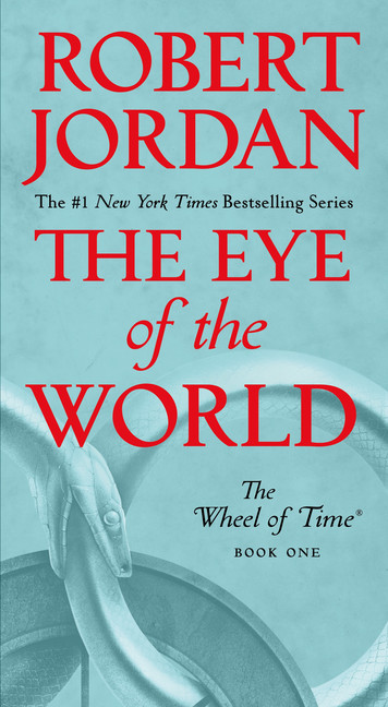 The Wheel of Time T.01 - The Eye of the World  | Jordan, Robert