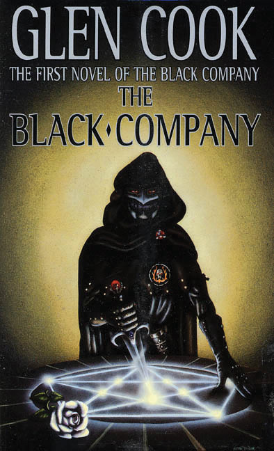 The Chronicles of The Black Company T.01 - The Black Company  | Cook, Glen