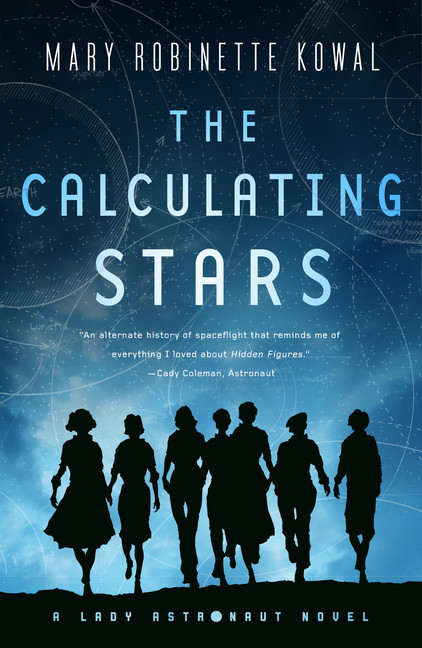 A Lady Astronaut T.01 - The Calculating Stars  | Kowal, Mary Robinette