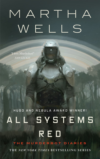 The Murderbot Diaries T.01 - All Systems Red  | Wells, Martha