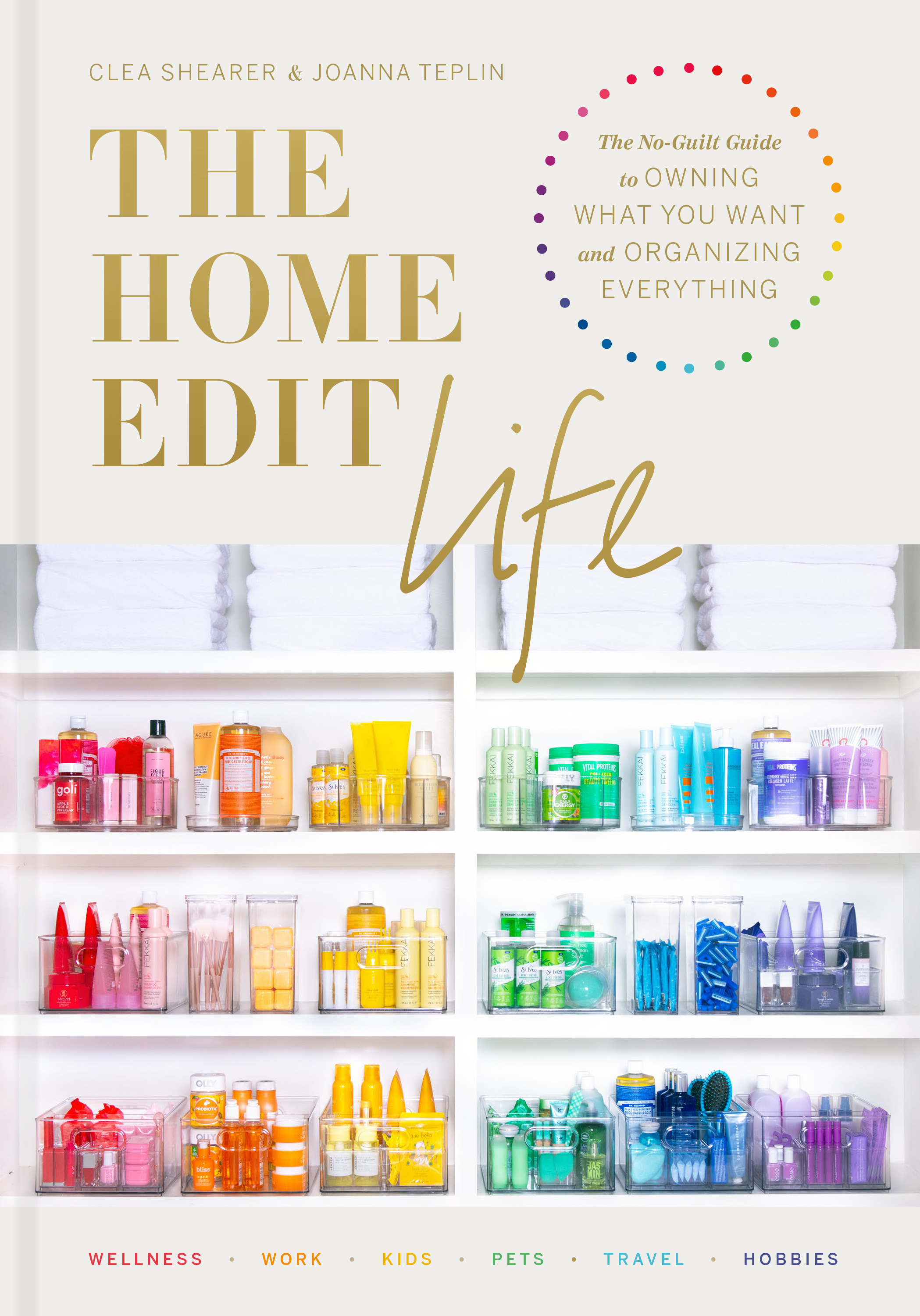 Home Edit Life (The) | Shearer, Clea