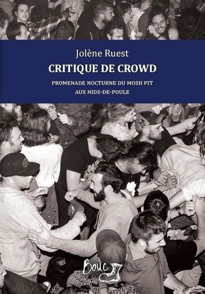 Critique de crowd  | Ruest, Jolène
