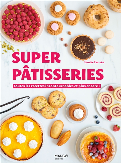 Super pâtisseries | Ferreira, Coralie