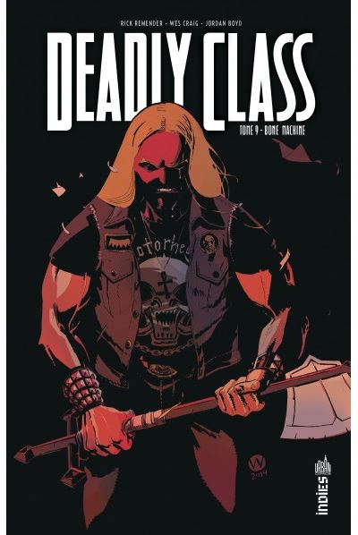 Deadly class T.09 - Bone machine | Remender, Rick