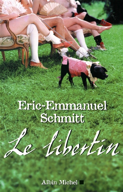 libertin (Le) | Schmitt, Eric-Emmanuel