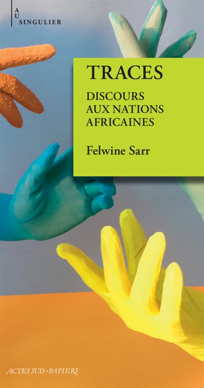Traces : discours aux nations africaines | Sarr, Felwine